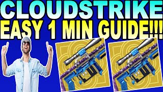 How To Get Cloudstrike Exotic Sniper Quick & Easy | Destiny 2