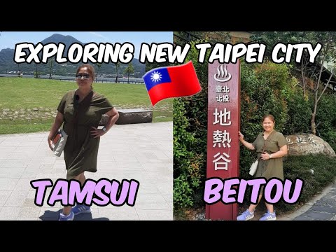 TAIWAN VLOG 🇹🇼 | Tamsui e Beitou | Explorando a nova cidade de Taipei