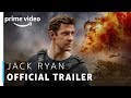 Tom Clancy's Jack Ryan | Official Trailer | Prime Original | Amazon Prime Video