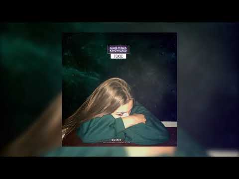 Glass Pedals - Toxic [prod. Kingwicked & Glass Pedals] (Audio🖤)