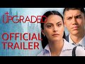 Upgraded | Official Trailer | Prime Video