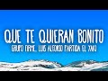 Grupo Firme, Luis Alfonso Partida El Yaki - Que Te Quieran Bonito