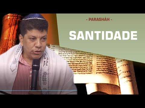 SANTIDADE  | TALMIDIM Centro de Estudos - Rabino Moshe Keller