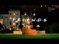 Friends Original Intro In HIGH DEFINITION