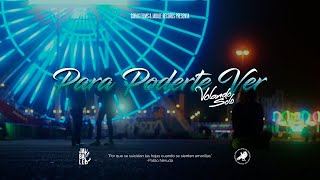 Para poderte ver Music Video