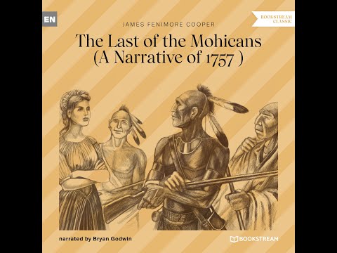 The Last of the Mohicans – James Fenimore Cooper | Part 1 of 2 (Novel Audiobook)