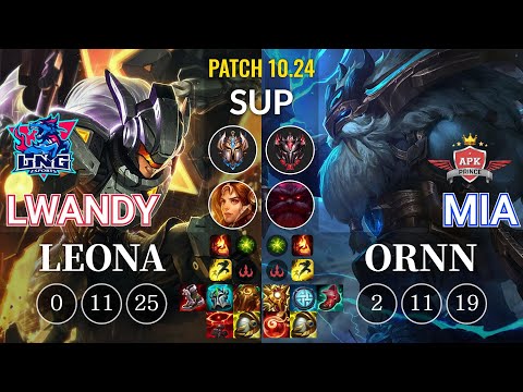 LNG lwandy Leona vs APK Mia Ornn Sup - KR Patch 10.24