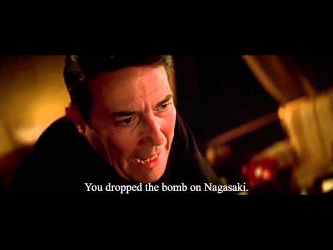 The Sum of All Fears 1080p - You dropped the bomb on Hiroshima! You dropped the bomb on Nagasaki!