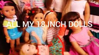 ALL MY 18 INCH DOLLS!♡☆😊