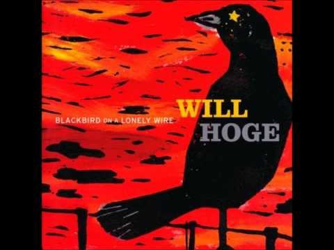 Will Hoge - Not that cool (studio version)