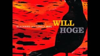 Will Hoge - Not that cool (studio version)