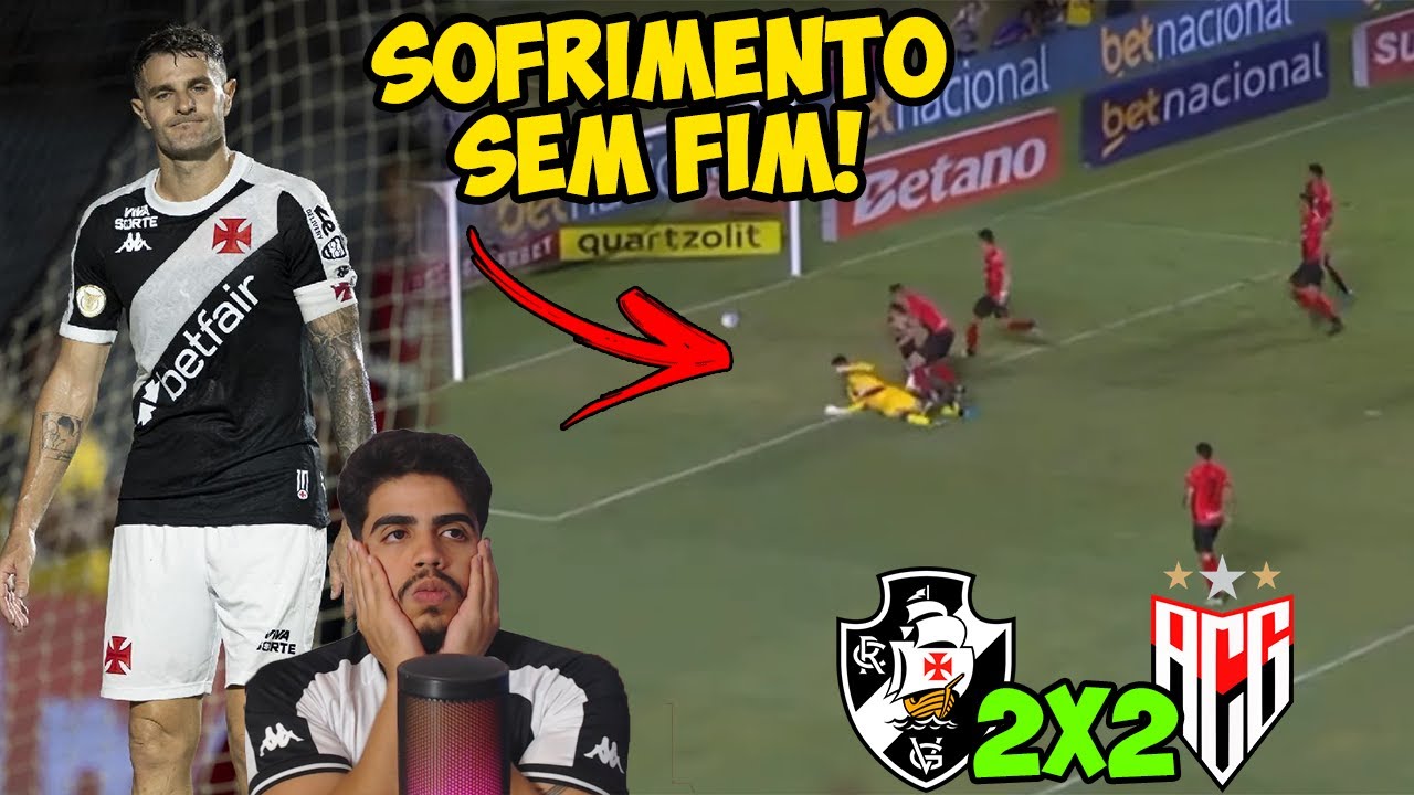 CALVARIO SEM FIM! VASCO EMPATA COM O ULTIMO COLOCADO! POS JOGO VASCO X ATLETICO GO