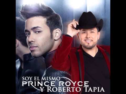 Soy El Mismo - Prince Royce Dueto con Roberto Tapia