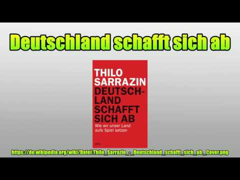 Deutschland schafft sich ab