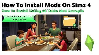 How To Install Eating At Table Mod For Sims 4 | 2026