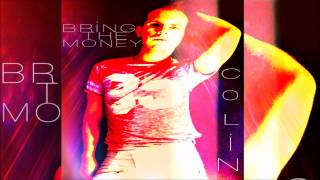 Colin - Bring The Money (Full EP HD)