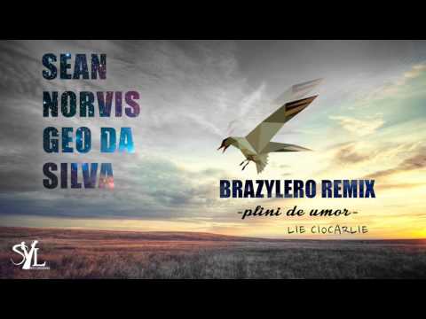 Sean Norvis & Geo Da Silva - Plini de UMOR (Brazylero Remix)