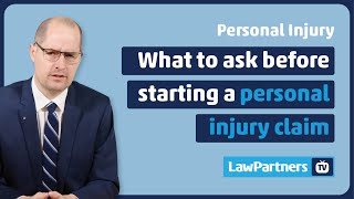 3 questions to ask before signing up with a personal injury lawyer | Law Partners