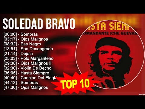 S.o.l.e.d.a.d B.r.a.v.o Greatest Hits ~ Top 100 Artists To Listen in 2023