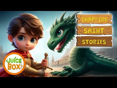 Campfire Saint Story for KIDS | St. George