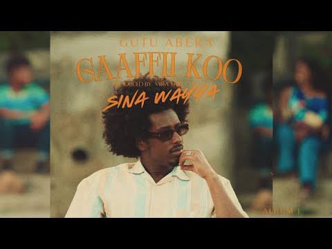Gutu Abera - Sina Wayya (Official Visualiser)
