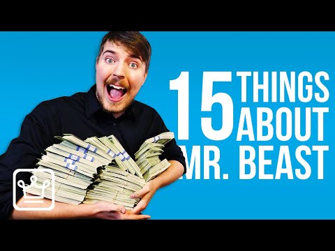 15 Things You Didn't Know About Mr. Beast