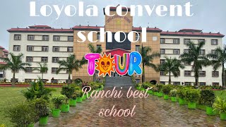 Loyola Convent School Video