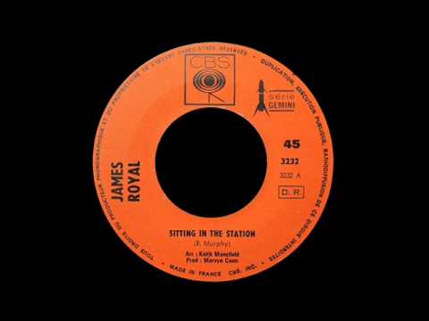 James Royal - Sitting In The Station