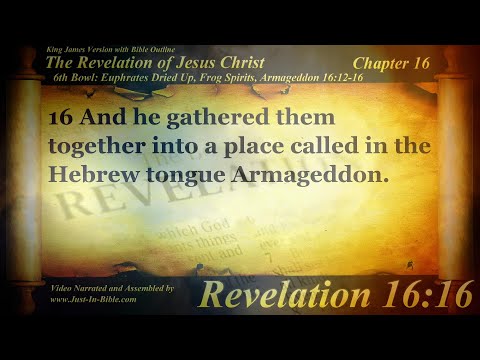 The Revelation of Jesus Christ Chapter 16 - Bible Book #66 - The Holy Bible KJV Read Along