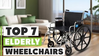 Top 7 Best Wheelchairs for Elderly: Comfort and Support