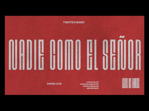 NADIE COMO EL SEÑOR (NO ONE LIKE THE LORD) - BETHEL MUSIC |  LYRIC VIDEO |  TIMOTEO BAND COVER
