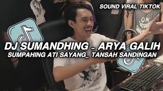 Download lagu DJ SUMPAHING ATI ( KO SEK TO ) SUMPAHING ATI SAYANG TANSAH SANDINGAN ARYA GALIH KOPLO FULL KENDANG mp3