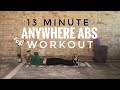 13 Minute Anywhere Body Weight Abs Workout Targets Transverse Abdominus Six Pack Abs