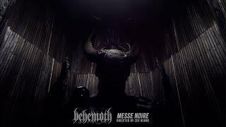 Behemoth - Messe Noire (OFFICIAL VIDEO)