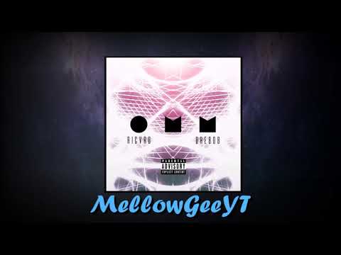 Ricvrd Feat Dre808 - O.M.M. #Ricvrd #Dre808