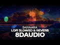 Saiyaara (Goldie Khristi's Lofi Mix) 8D Audio Song - Ek Tha Tiger | Katrina Kaif | Salman Khan