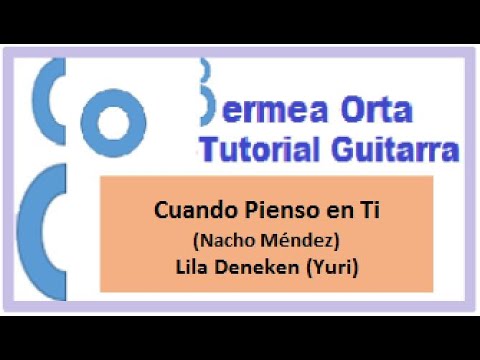 Cuando Pienso En Ti - Lila deneken