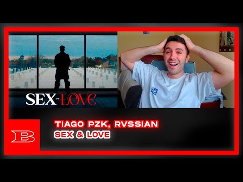 Tiago PZK, Rvssian - Sex & Love (Video Oficial) - (REACCIÓN)
