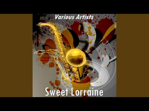 Sweet Lorraine (Version by Jardin Royal Dance Orchestra)