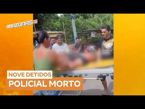 Nove pessoas são detidas por suspeita de participação na tortura e morte de policial em Tefé (AM)