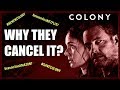 Why They Canceled Colony? | No Colony Season 4