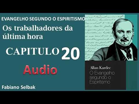 EVANGELHO ESPIRITISMO CAPITULO 20