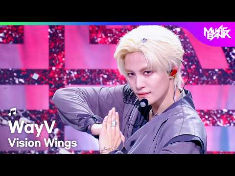 [COMEBACK] WayV ウェイブイ 웨이션브이 - Vision Wings (English Ver.) [Music Bank] | KBS WORLD TV 260814