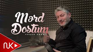 Vuqar Seda  Merd Dostum 2026