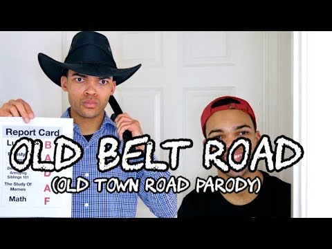 Old Belt Road (Old Town Road Parody)
