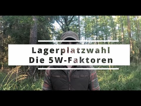 Lagerplatzwahl - Survivalwissen to go