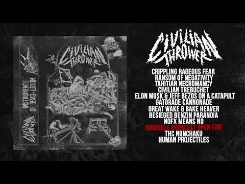 Civilian Thrower - Instruments of Demo-lition (Full Album Streaming Grindcore 2021)