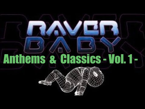 Bonkers, Clubland, HTID & Raver Baby Anthems / Classics MegaMix! - Vol. 1 -