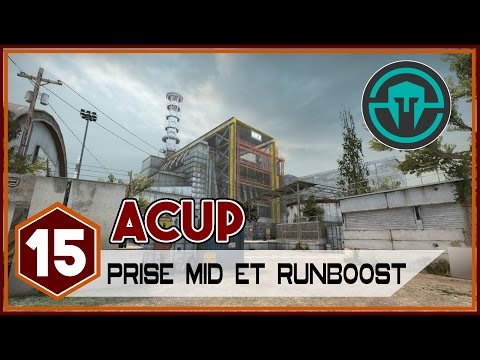 Steam Community :: Video :: Guide CSGO - ACUP #15 - Prise mid, runboost ...