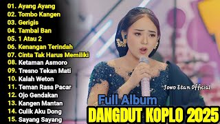 Download lagu AYANG AYANG, TOMBO KANGEN | DANGDUT KOPLO TERBARU 2025 | LAGU JAWA TERBARU 2025 mp3